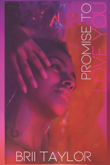 Promise To Love You: Promise Series Book 1 by Penned, Queened