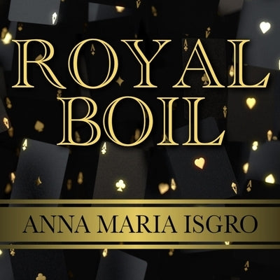 Royal Boil by Studio, Fxcolor And