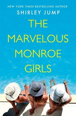 The Marvelous Monroe Girls by Jump, Shirley