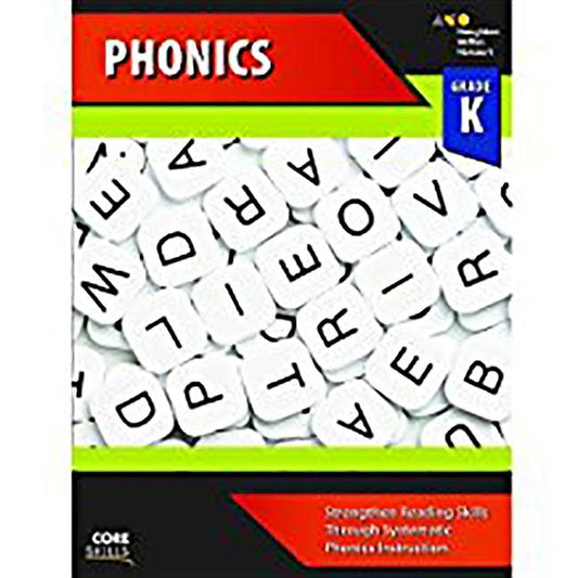 Core Skills Phonics Workbook Grade K by Houghton Mifflin Harcourt
