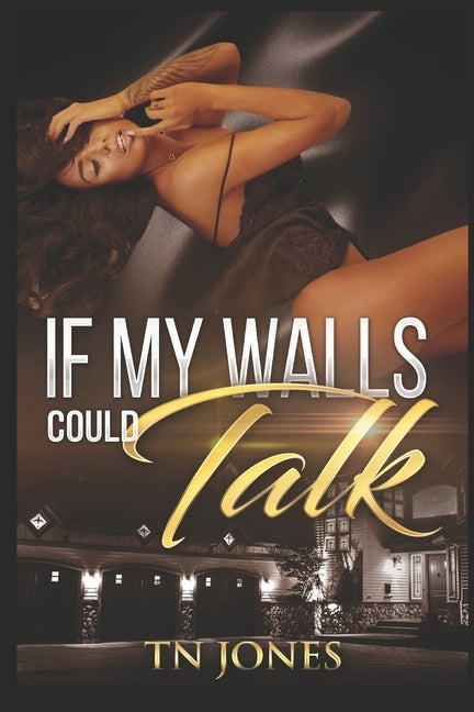 If My Walls Could Talk by Jones, Tn
