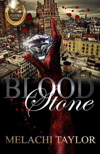 Blood Stone by Taylor, Melachi