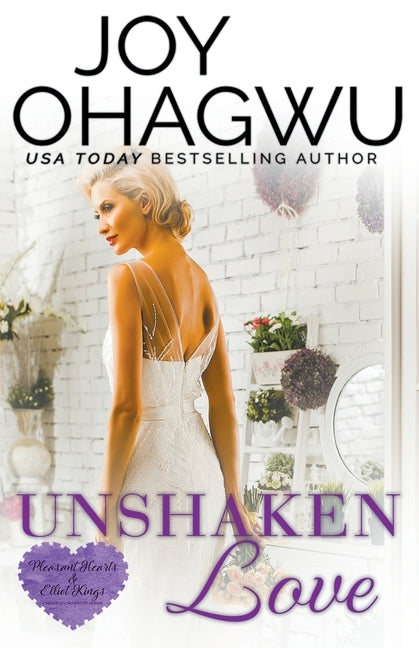 Unshaken Love - A Christian Suspense - Book 4 by Ohagwu, Joy