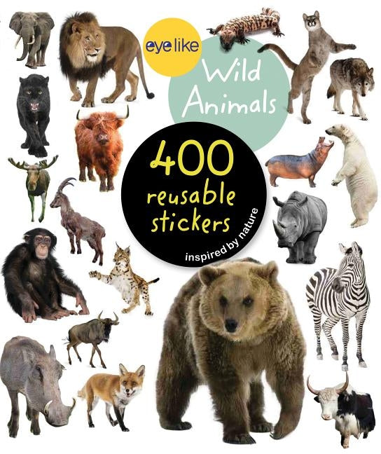 Eyelike Stickers: Wild Animals by Workman Publishing