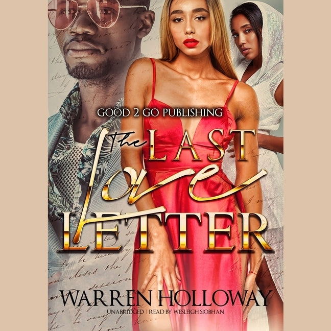 The Last Love Letter by Holloway, Warren