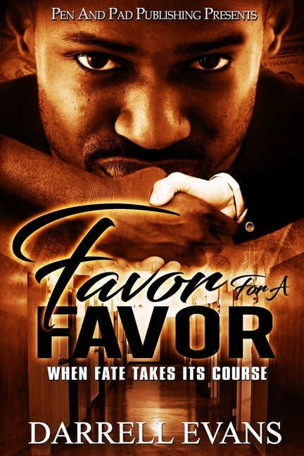Favor For A Favor by Evans, Darrell