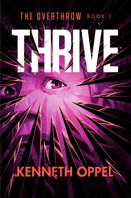 Thrive by Oppel, Kenneth