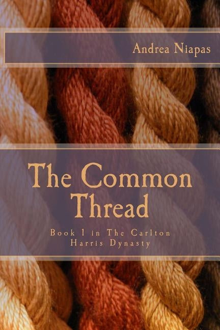 The Common Thread by Niapas, Andrea