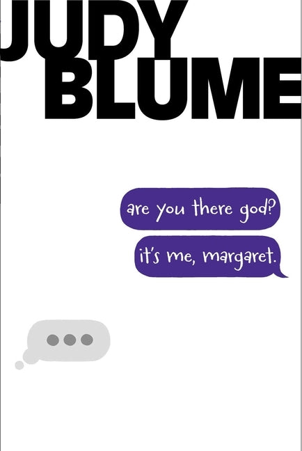 Are You There God? It's Me, Margaret. by Blume, Judy