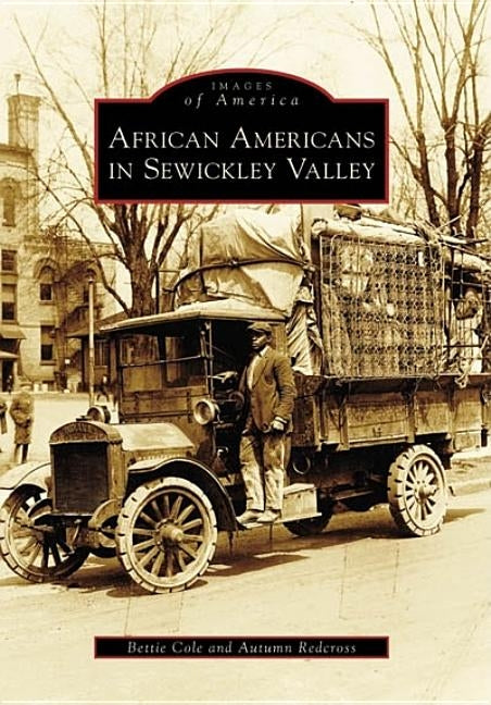 African Americans in Sewickley Valley by Cole, Bettie