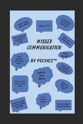 Missed Communication by Pechez(tm)
