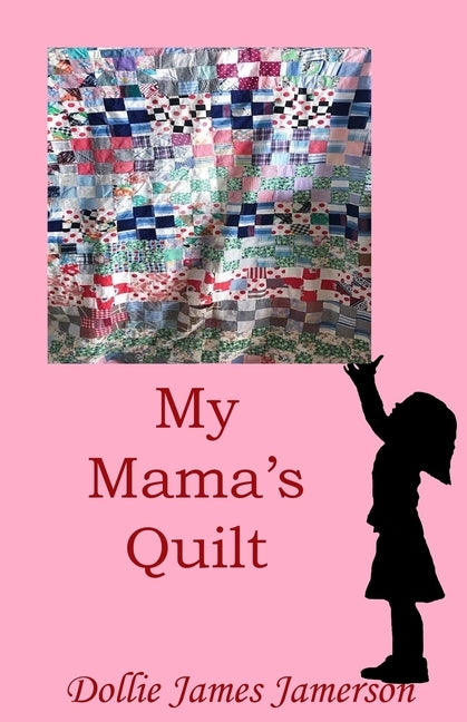 My Mama's Quit by Jamerson, Dollie James