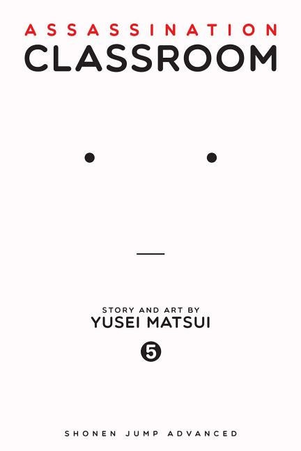 Assassination Classroom, Vol. 5, 5 by Matsui, Yusei