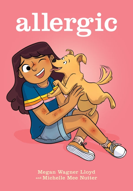 Allergic: A Graphic Novel by Lloyd, Megan Wagner