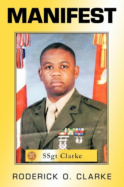 Manifest by Clarke, Roderick O.