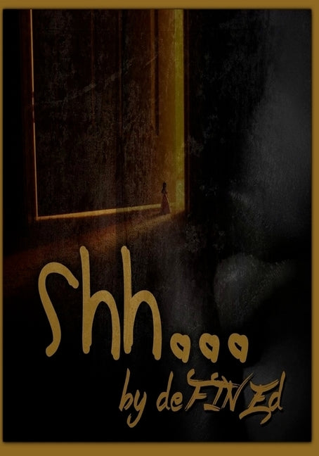 Shhh...: DeFINEd by Cleveland, Ashley Phtographik