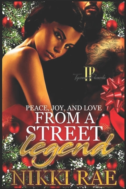 Peace, Joy, and Love from a Street Legend by Rae, Nikki