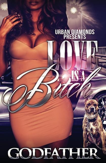LOVE is a BITCH by Hunter, Wesley