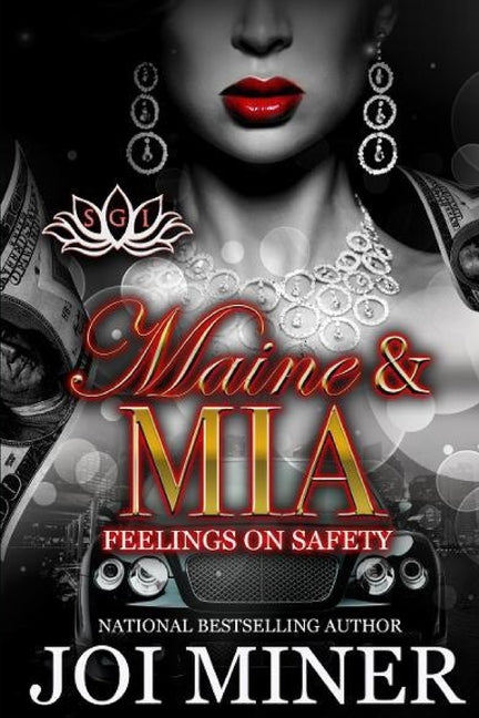 Maine & Mia: Feelings On Safety by Miner, Joi