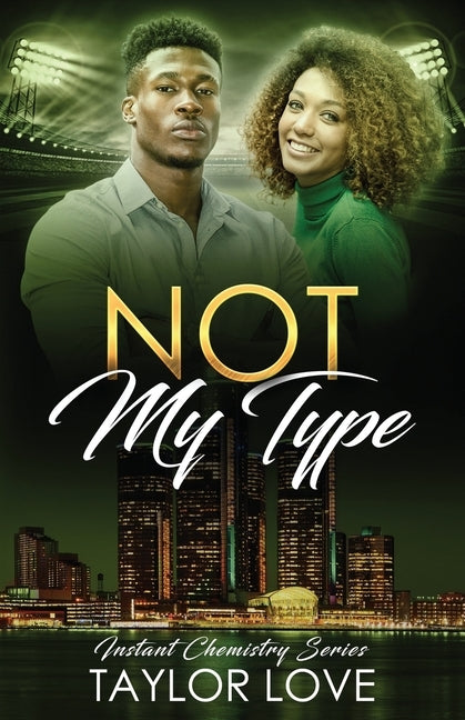 Not My Type by Love, Taylor