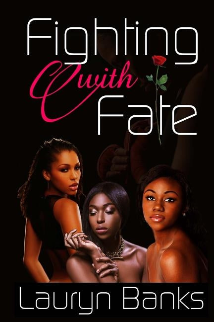 Fighting With Fate by Banks, Lauryn