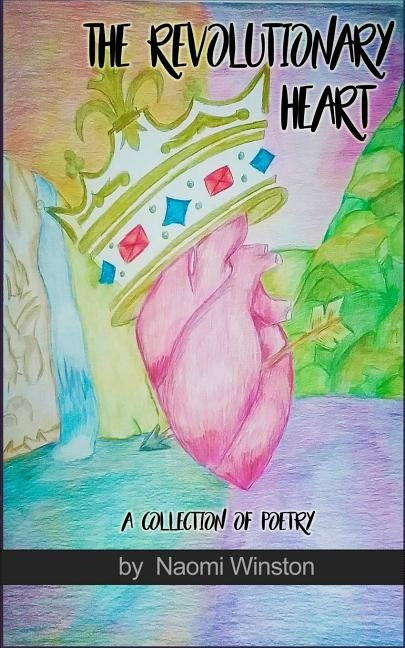 The Revolutionary Heart: "Teen African Girls" by Winston, Naomi