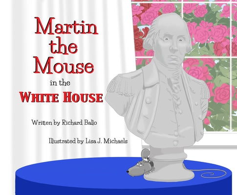 Martin the Mouse in Santa's House 2nd Edition by Ballo, Richard