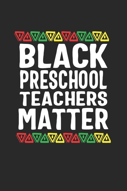 black preschool teachers matter by Publishing, Black Month Gifts