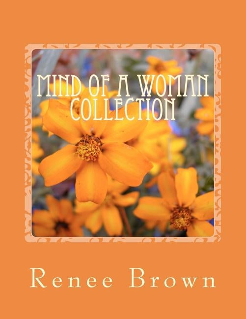 Mind of A Woman Collection by Brown, Renee