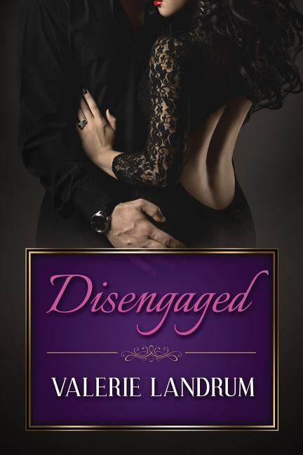 Disengaged by Landrum, Valerie