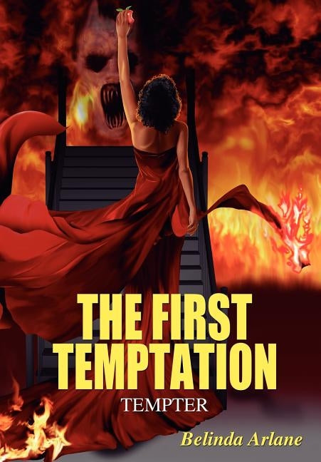 The First Temptation: Tempter by Arlane, Belinda