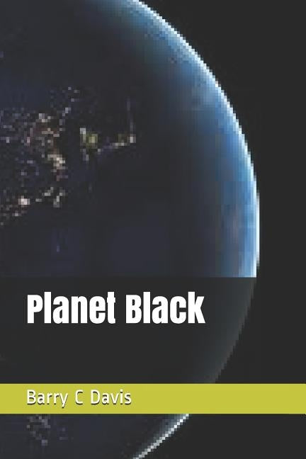 Planet Black by Davis, Barry