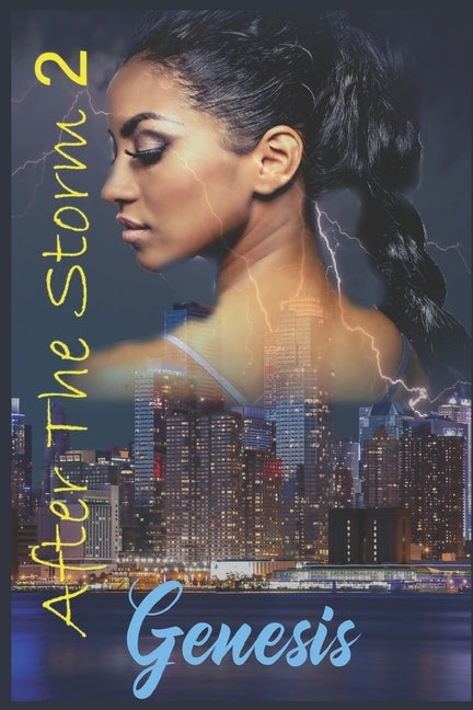 After the Storm 2 by , Genesis
