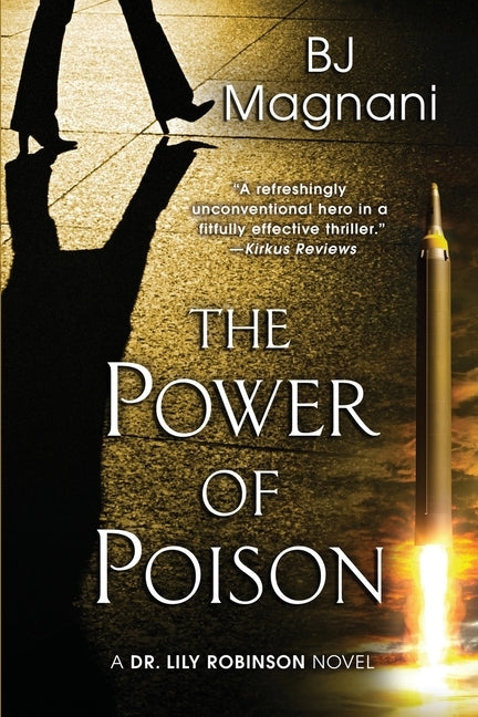 The Power of Poison by Magnani, Bj