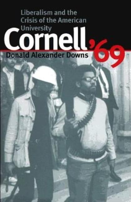 Cornell '69 by Downs, Donald Alexander