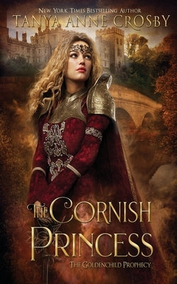 The Cornish Princess by Crosby, Tanya Anne