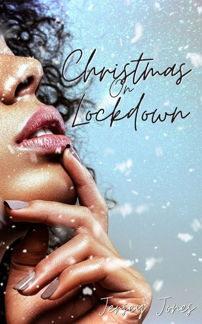 Christmas On Lockdown by Jackson, Neikita