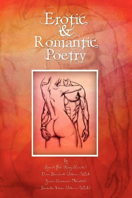 Erotic & Romantic Poetry by Poet, Lyrical