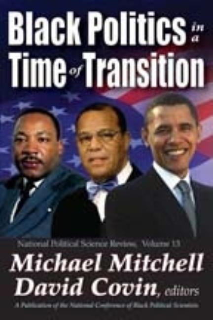 Black Politics in a Time of Transition by Covin, David