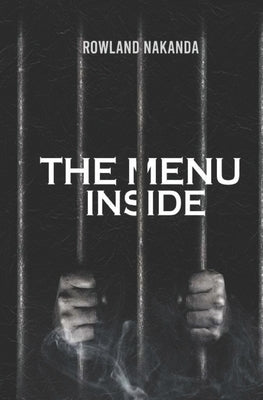 The Menu Inside by Nakanda, Rowland