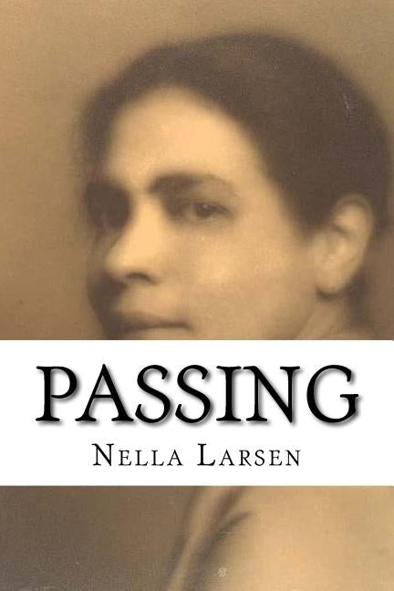 Passing by Larsen, Nella