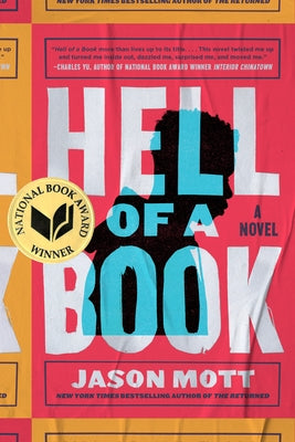 Hell of a Book by Mott, Jason