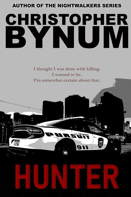 Hunter by Bynum, Christopher