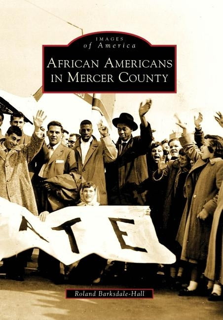 African Americans in Mercer County by Barksdale-Hall, Roland