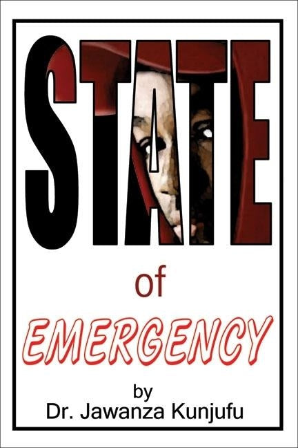 State of Emergency: We Must Save African American Males by Kunjufu, Jawanza