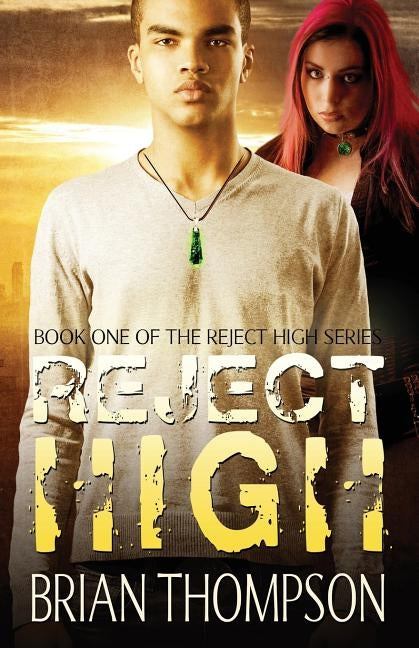 Reject High by Thompson, Brian