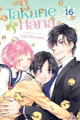 Takane & Hana, Vol. 16, 16 by Shiwasu, Yuki