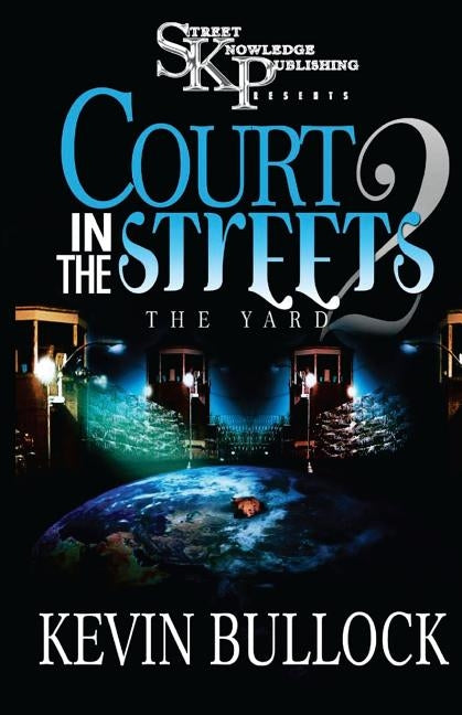 Court In The Streets 2 by Bullock, Kevin