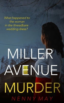 Miller Avenue Murder by May, Nenny