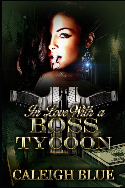 Boss Tycoon by Blue, Caleigh